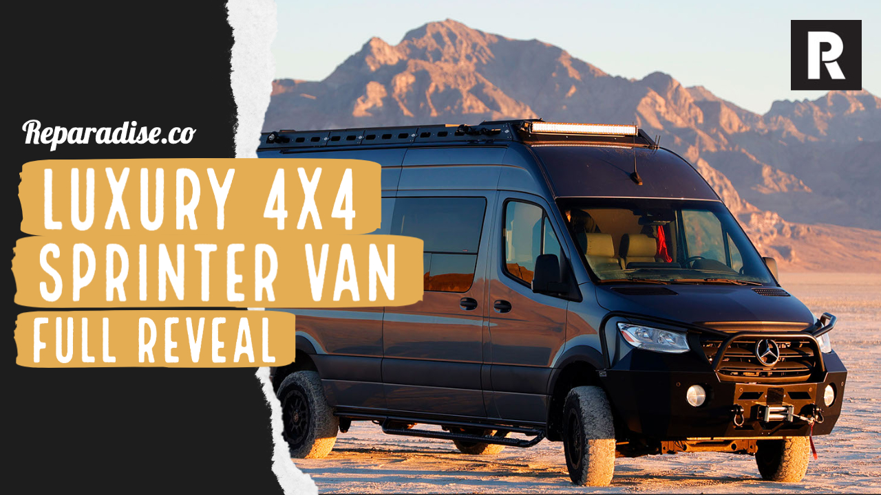 Luxury 4x4 Sprinter Van Camper - Reparadise